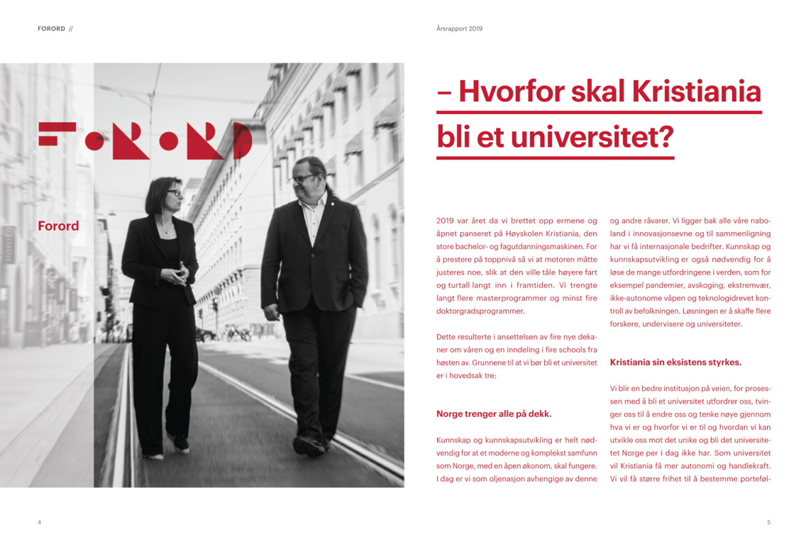 Faksimile fra årsrapporten, med foto til venstre av Solfrid Lind og Arne Krumsvik som går på gaten. Til høyre er artikkelen med overskriften "Hvorfor skal Kristiania bli et universitet?"