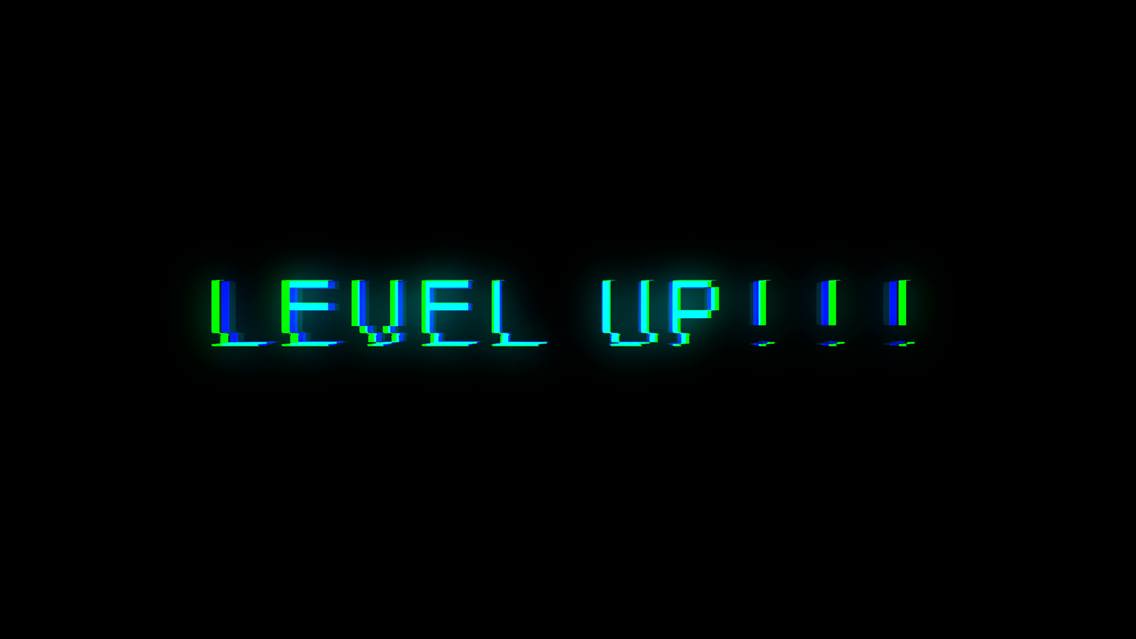Det står level up på en svart bakgrunn