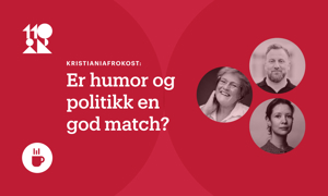Kristiania-frokost: Er humor og politikk en god match?