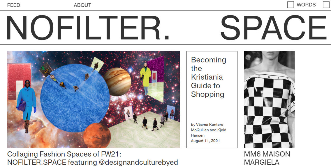 Follow Nofilter.Space: Where architecture, design, and social media meet fashion retail.