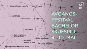Avgang26 I Skuespill I 11 bachelorforestillinger