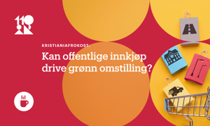 Kan offentlige innkjøp drive grønn omstilling?