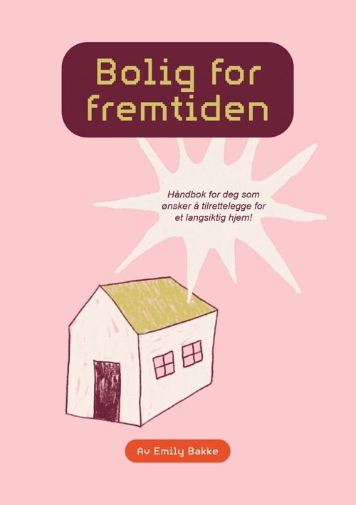 Omslaget av håndboken ´Bolig for fremtiden´