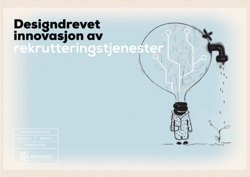 Designdrevet innovasjon av rekrutteringstjenester